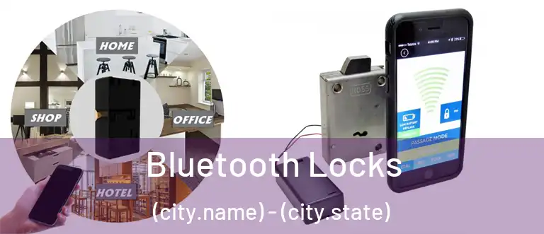  Bluetooth Locks (city.name) - (city.state)
